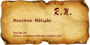 Roszkos Mátyás névjegykártya